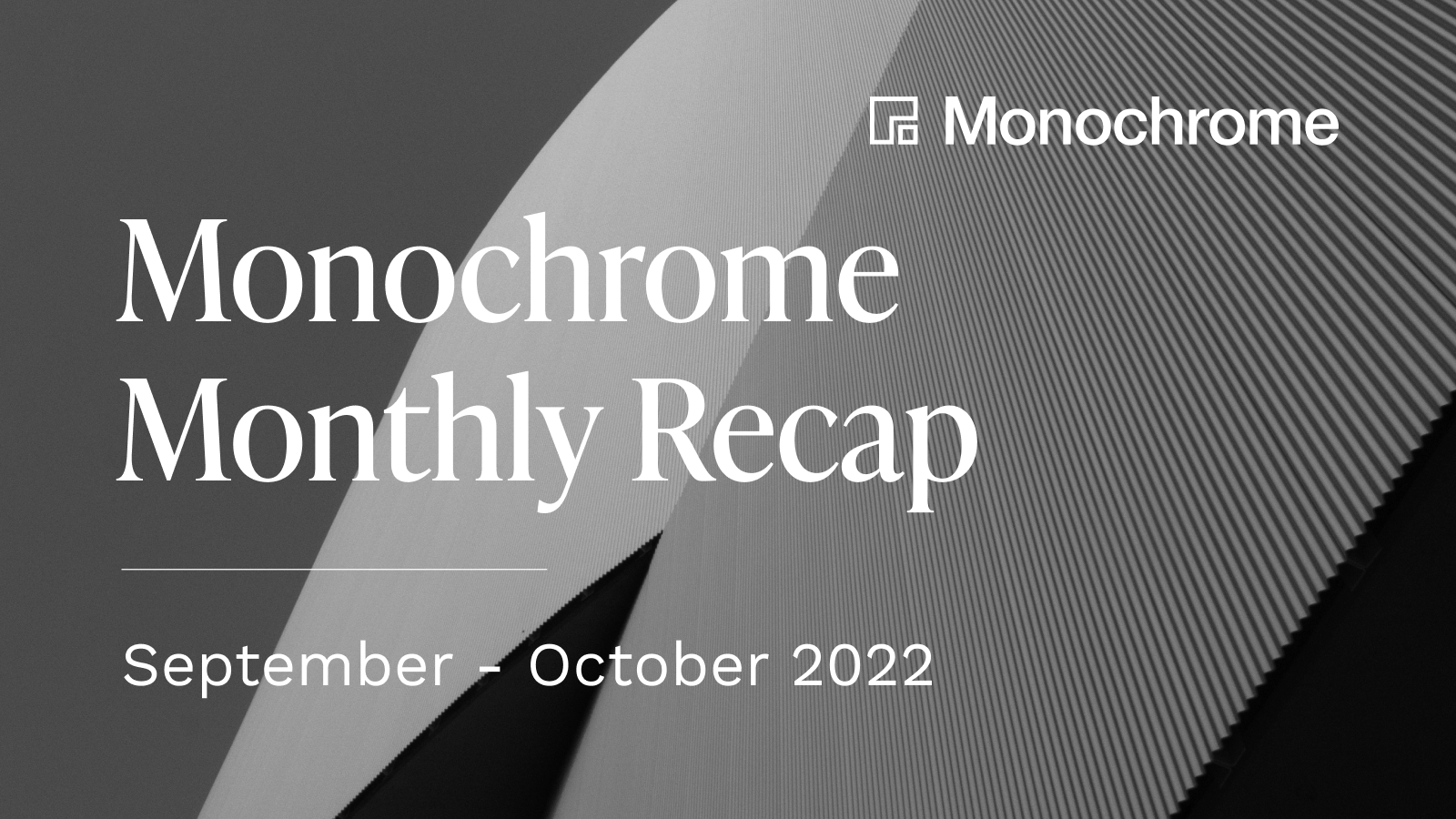 Sep-Oct_Market Summary_Monochrome Recap_1600x900.png